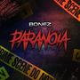 Paranoia (Explicit)