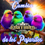 Cumbia de Los Pajaritos