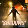 Shadows (Explicit)