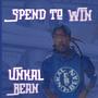 Spend to win