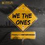 WE THE ONES (feat. Marthadondealy) [Explicit]