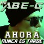 Ahora Nunca Es Tarde (Explicit)