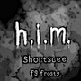 H.I.M. (Explicit)