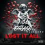 Lost It All (feat. im222hard) [Explicit]