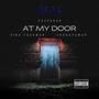 At my door (feat. King Tazawar & Shadayawar)