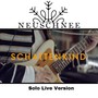 Schattenkind (Solo Live Version)