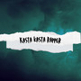 Kasta Kasta Rapper