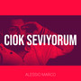 Ciok Seviyorum