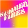 Summer Vibes (Explicit)