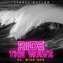 Ride The Wave (feat. Mich OFG)