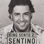 King Sento 2 (Explicit)