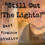 Still Out (The Lights) [Explicit]