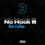 No Hook lll (Explicit)