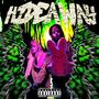 HIDEAWAY (feat. FRYIES) [Explicit]