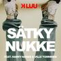 Sätkynukke (feat. Harry Hawaii & Ville Tomminen) [Explicit]