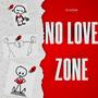 NoLoveZone (Explicit)