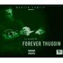 FOREVER THUGGIN EP (Explicit)