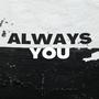 Always You