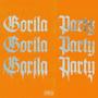 Gorila Party (Explicit)