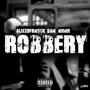 Robbery (Explicit)