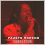 Vibra Latina (En Vivo) [Explicit]