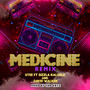 Medicine (Rerecorded)