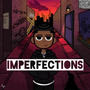 IMPERFECTIONS