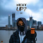 Next Up - S2-E24 (Explicit)