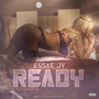 Ready (Explicit)