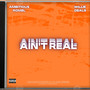 Ain't Real (Explicit)