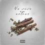 No Vivo en Estres (Explicit)