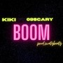 Boom (feat. 09Scary)