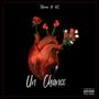 Un Chance (feat. NS) [Explicit]