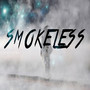 Smokeless (feat. Carolyn M. Rivera & Prod. Magistik Records)