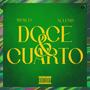 Doce & Cuarto (Explicit)