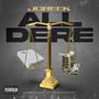 All Dere (Explicit)