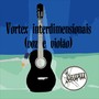 Vortex Interdimensionais(Acústico)