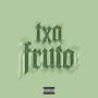 Fruto (Explicit)