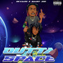 Outta SPACE (Explicit)