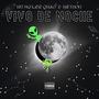 VIVO DE NOCHE (feat. Bethod)