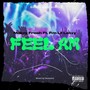 Feel Am (Explicit)