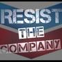 Resist The Company (Explicit)