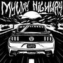 Myway Highway (Explicit)