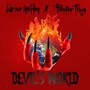 Devil's World (feat. Pastor Troy)