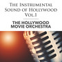 The Instrumental Sound of Hollywood - Vol.1