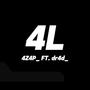 4L (feat. dr4d_) [Explicit]