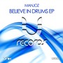 Believe In Drums EP