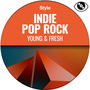 Indie Pop Rock (Young & Fresh)