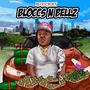 Bloccs N Bellz (Explicit)