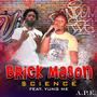 Brick Mason (feat. Yung Me) [Explicit]